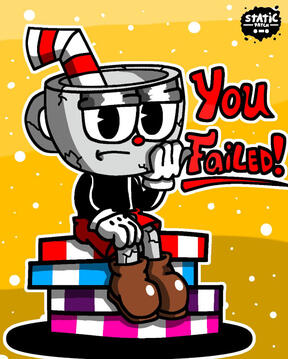 Cuphead You Failed